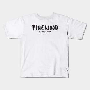 Pinewood, South Carolina Kids T-Shirt